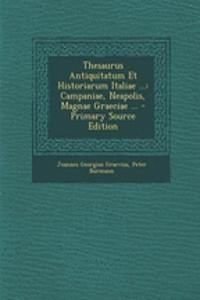 Thesaurus Antiquitatum Et Historiarum Italiae ...
