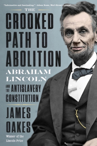 Crooked Path to Abolition