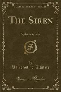 The Siren: September, 1936 (Classic Reprint)