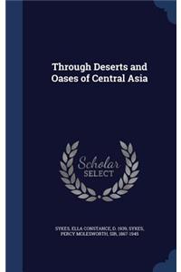 Through Deserts and Oases of Central Asia