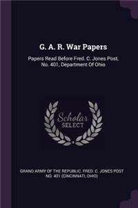 G. A. R. War Papers