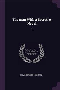 man With a Secret