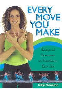Every Move You Make