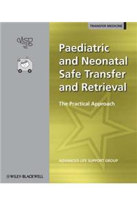 Paediatric and Neonatal Safe Transfer and Retrieval