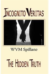 Incognito Veritas