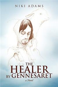 The Healer By Gennesaret