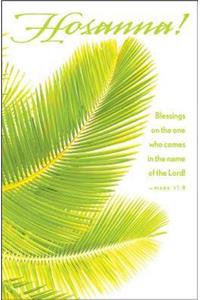 Hosanna Palm Sunday Bulletin (Pkg of 50)