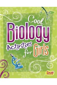 Cool Biology Activities for Girls