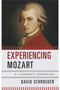 Experiencing Mozart