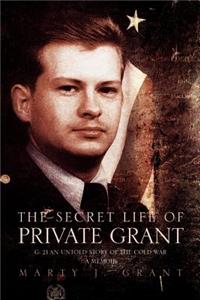 Secret Life of Private Grant