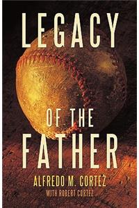 Legacy of the Father