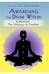 Awakening the Divine Within