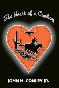 The Heart of a Cowboy