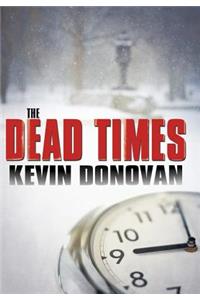 The Dead Times