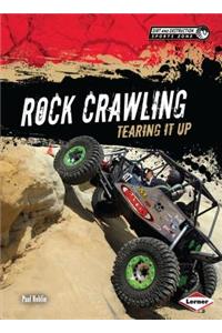 Rock Crawling: Tearing It Up