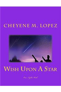 Wish Upon A Star