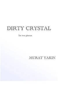 Dirty Crystal