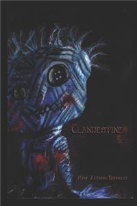 Clandestine