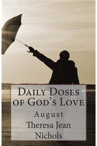 Daily Doses of God's Love: August