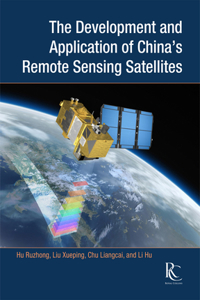 Development and Application of China's Remote Sensing Satellites