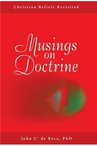 Musings on Doctrine