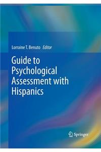 Guide to Psychological Assessment with Hispanics
