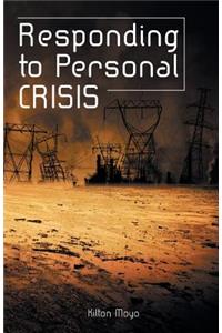 Responding to Personal Crisis