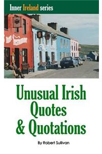 Unusual Irish Quotes & Quotations