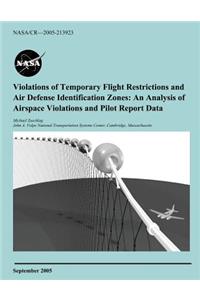 Violations of Temporary Flight Restrictions and Air Defense Identification Zones