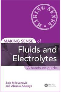 Making Sense of Fluids and Electrolytes