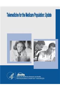 Telemedicine for the Medicare Population