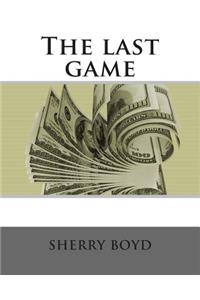 The last game