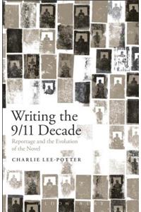 Writing the 9/11 Decade