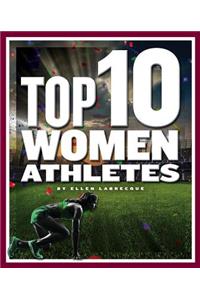 Top 10 Women Athletes