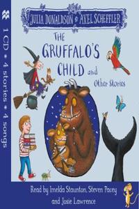 The Gruffalo's Child and Other Stories CD