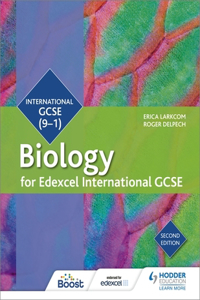 Edexcel International GCSE Biology Student Book Second Edition