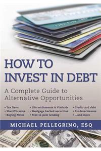 How To Invest in Debt