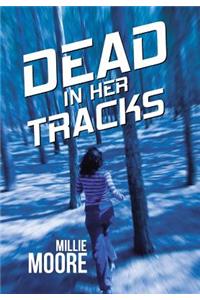 Dead in Her Tracks
