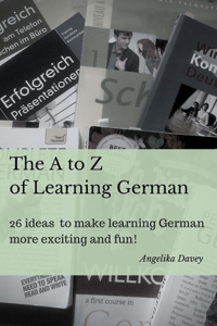 The A to Z of Learning German