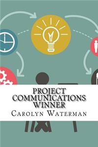 Project Communications Winner