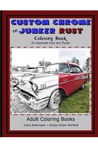 Custom Chrome to Junker Rust Coloring Book