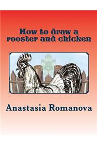 How to draw a rooster and chicken