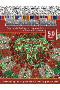 Libri Da Colorare Per Adulti Elefante Zen