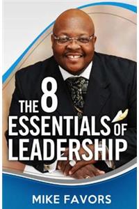 8 Essentials of Leadership