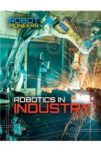 Robotics in Industry