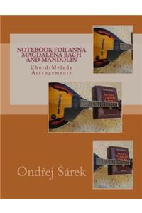 Notebook for Anna Magdalena Bach and Mandolin