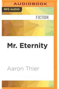 Mr. Eternity