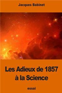 Les Adieux de 1857 à la Science
