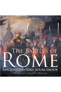 Battles of Rome - Ancient History Sourcebook Children's Ancient History