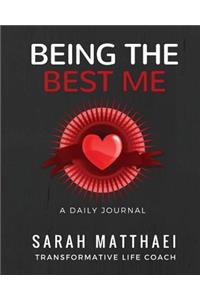 Being The Best Me